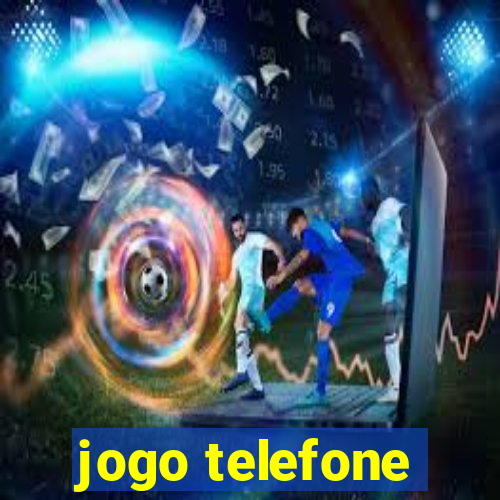 jogo telefone